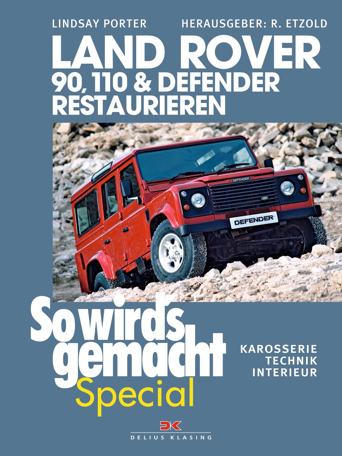 Cover: 9783667111142 | Land Rover 90, 110 & Defender restaurieren | Lindsay Porter | Buch