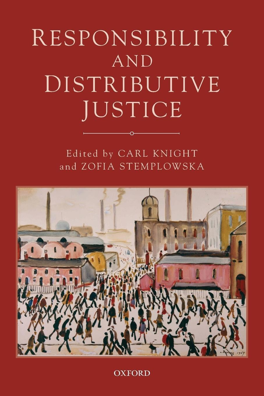 Cover: 9780198707950 | Responsibility and Distributive Justice | Zofia Stemplowska | Buch