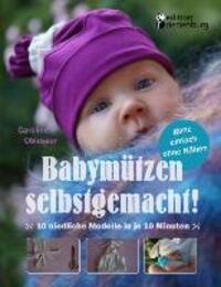Cover: 9783902943095 | Babymützen selbstgemacht! | Caroline Oblasser | Taschenbuch | Deutsch