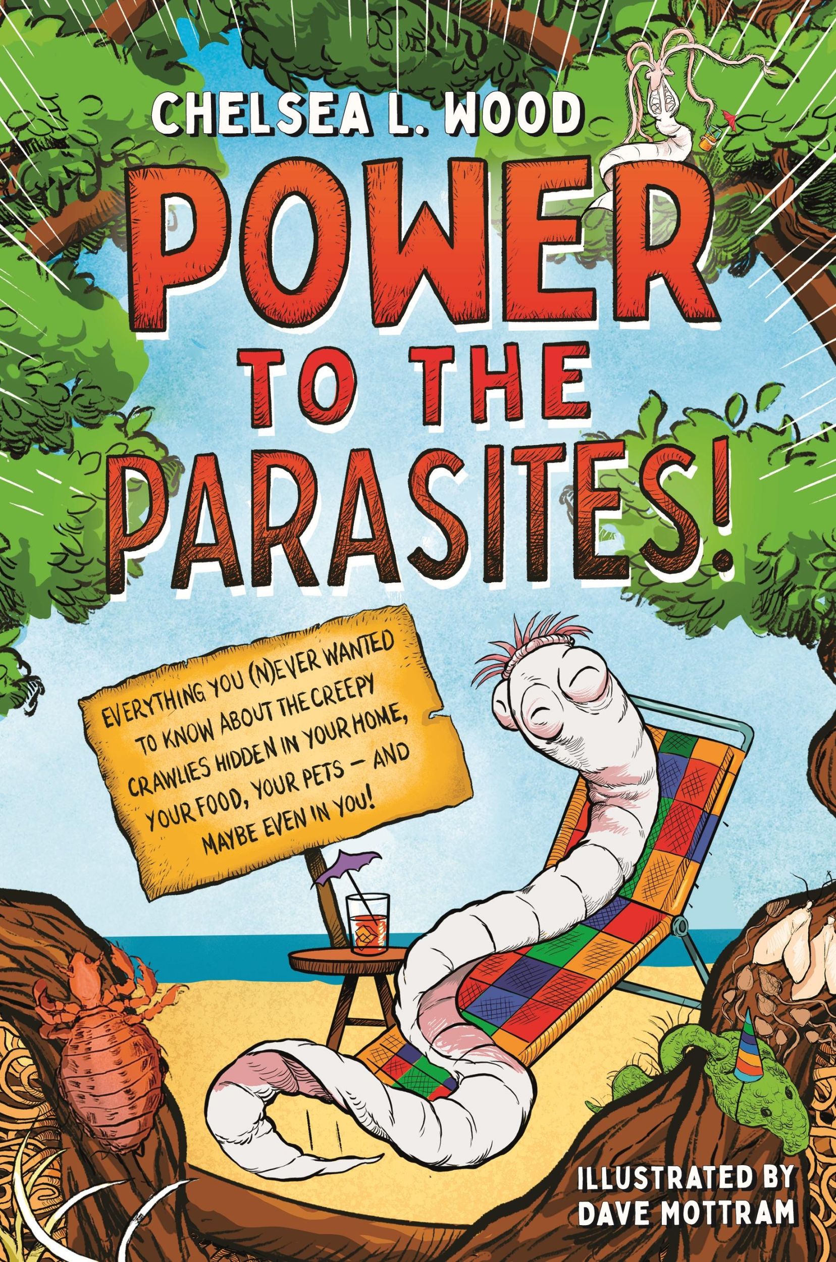 Cover: 9781250833983 | Power to the Parasites! | Chelsea L Wood | Buch | Englisch | 2024