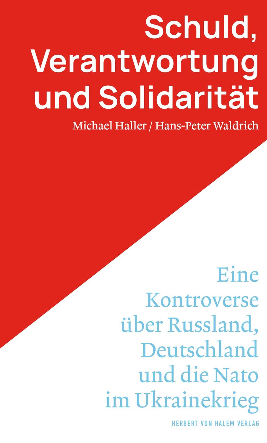 Cover: 9783869626925 | Schuld, Verantwortung und Solidarität. | Michael Haller (u. a.) | Buch