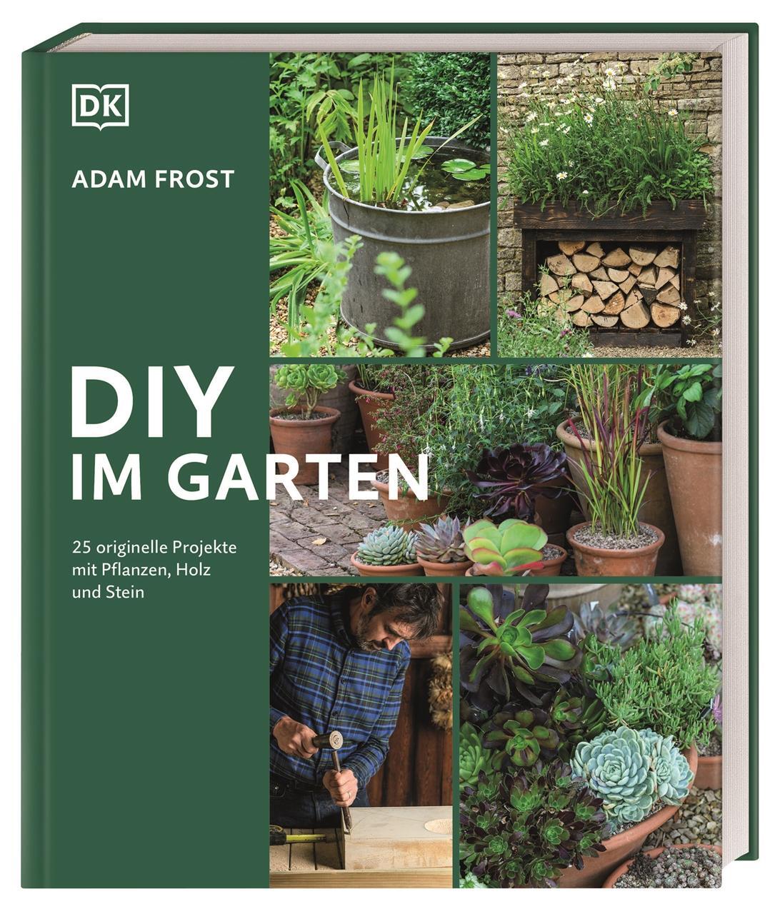 Cover: 9783831046218 | DIY im Garten | Adam Frost | Buch | 256 S. | Deutsch | 2023