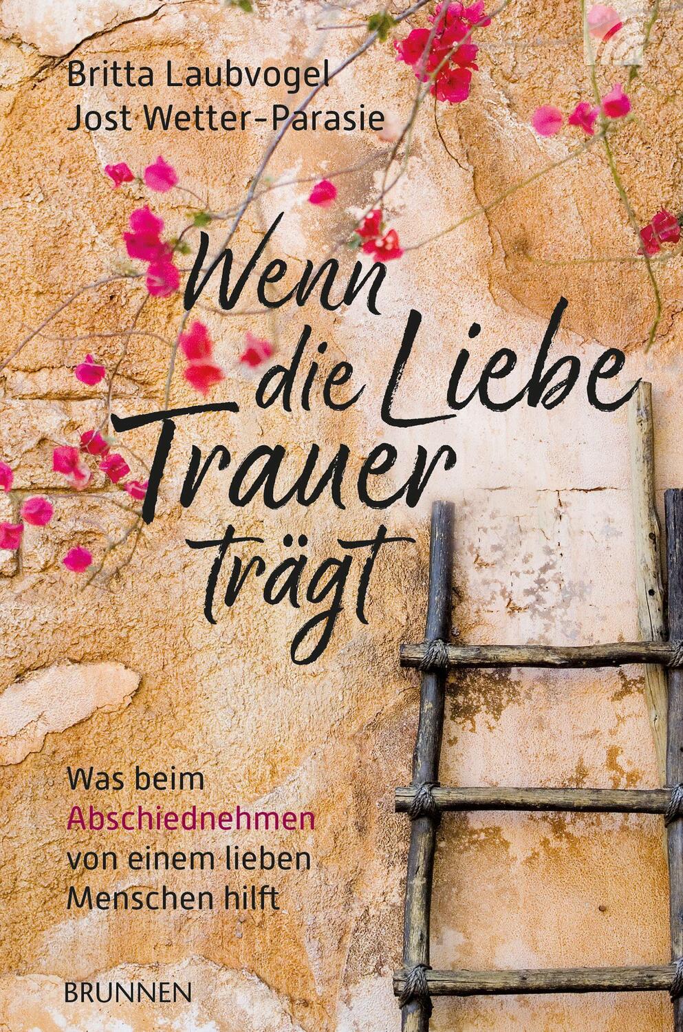 Cover: 9783765515118 | Wenn die Liebe Trauer trägt | Britta Laubvogel (u. a.) | Taschenbuch