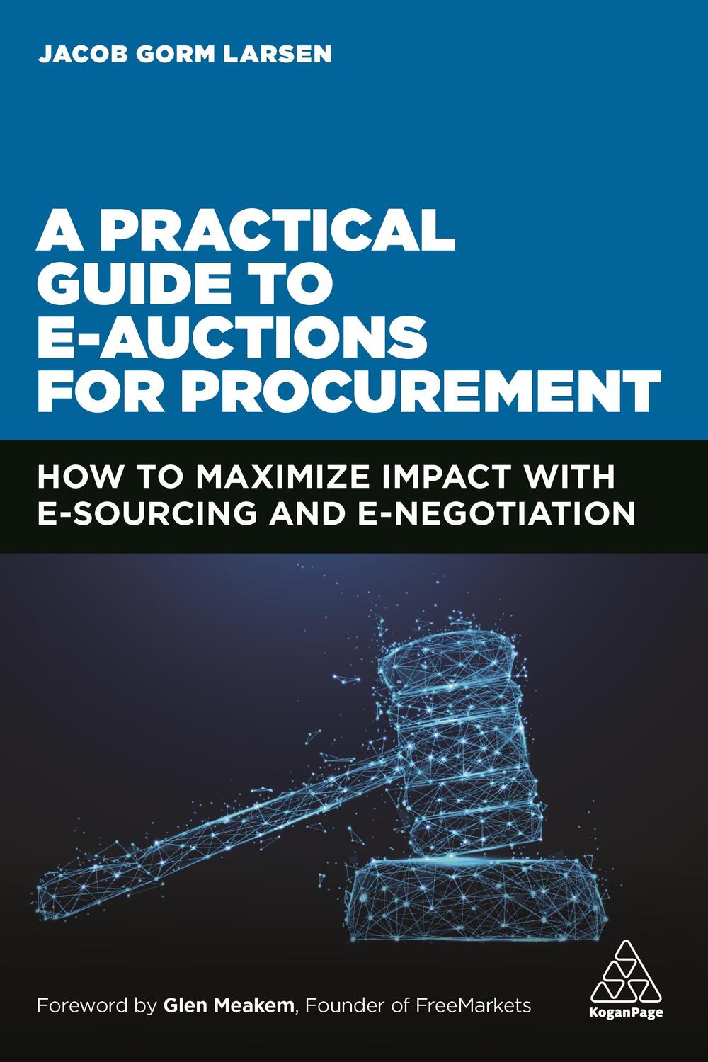 Cover: 9781398600287 | A Practical Guide to E-auctions for Procurement | Jacob Gorm Larsen