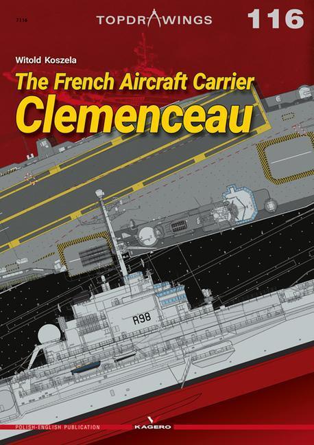 Cover: 9788366673564 | The French Aircraft Carrier Clemenceau | Witold Koszela | Taschenbuch