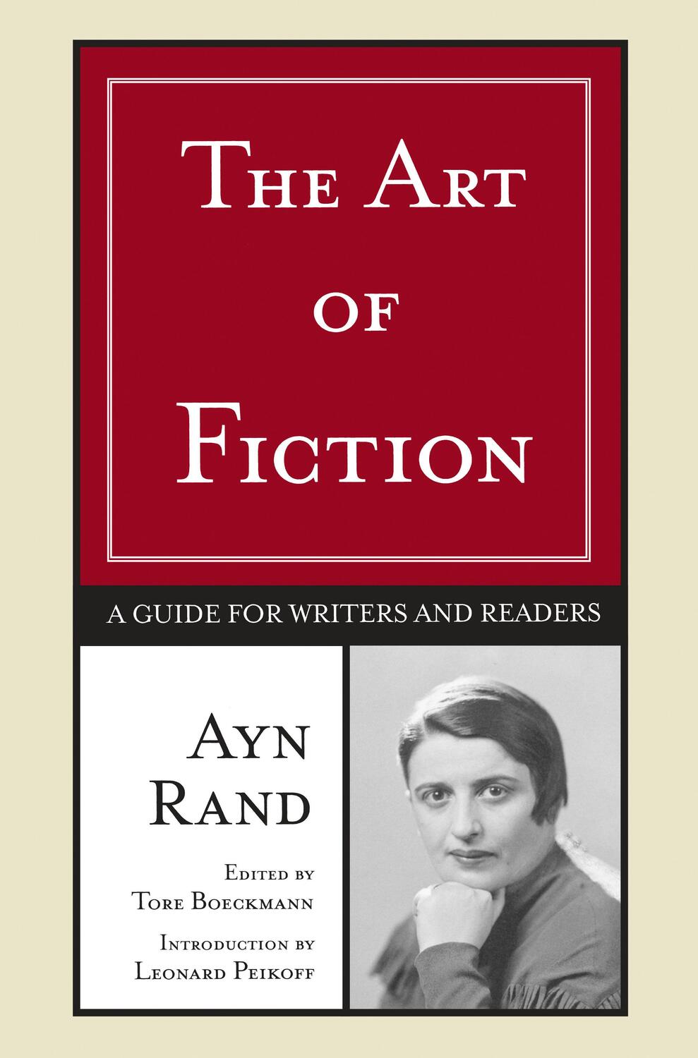 Cover: 9780452281547 | The Art of Fiction | A Guide for Writers and Readers | Ayn Rand | Buch