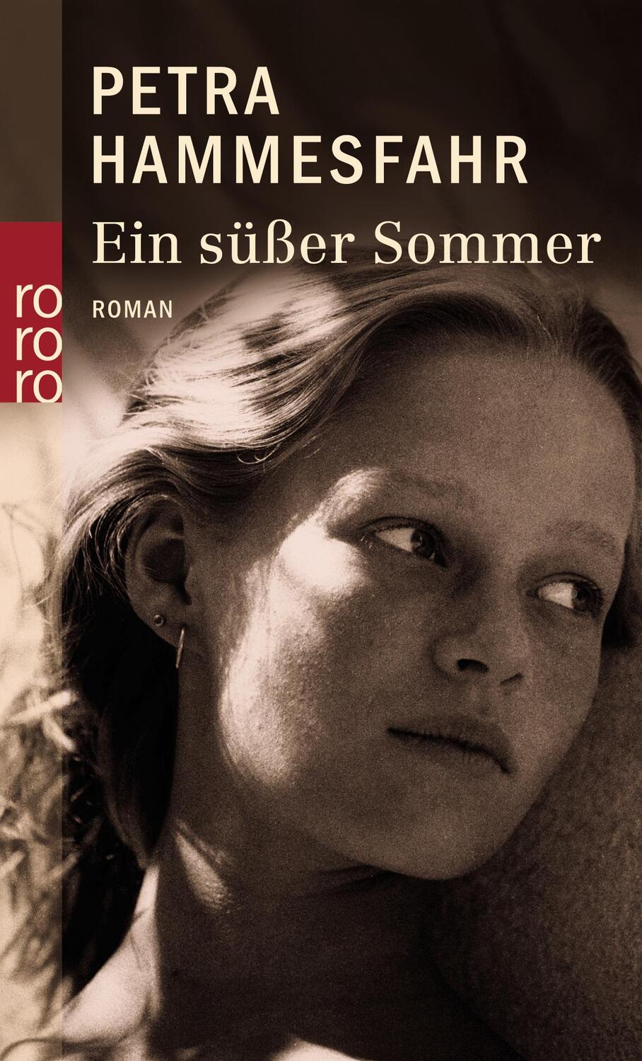 Cover: 9783499236259 | Ein süßer Sommer | Petra Hammesfahr | Taschenbuch | Deutsch | 2004