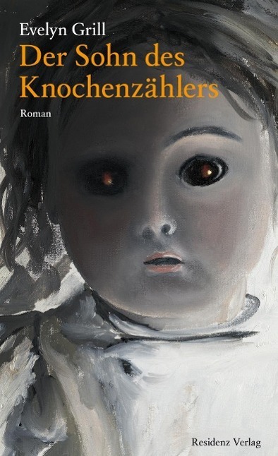 Cover: 9783701716050 | Der Sohn des Knochenzählers | Roman | Evelyn Grill | Buch | 136 S.