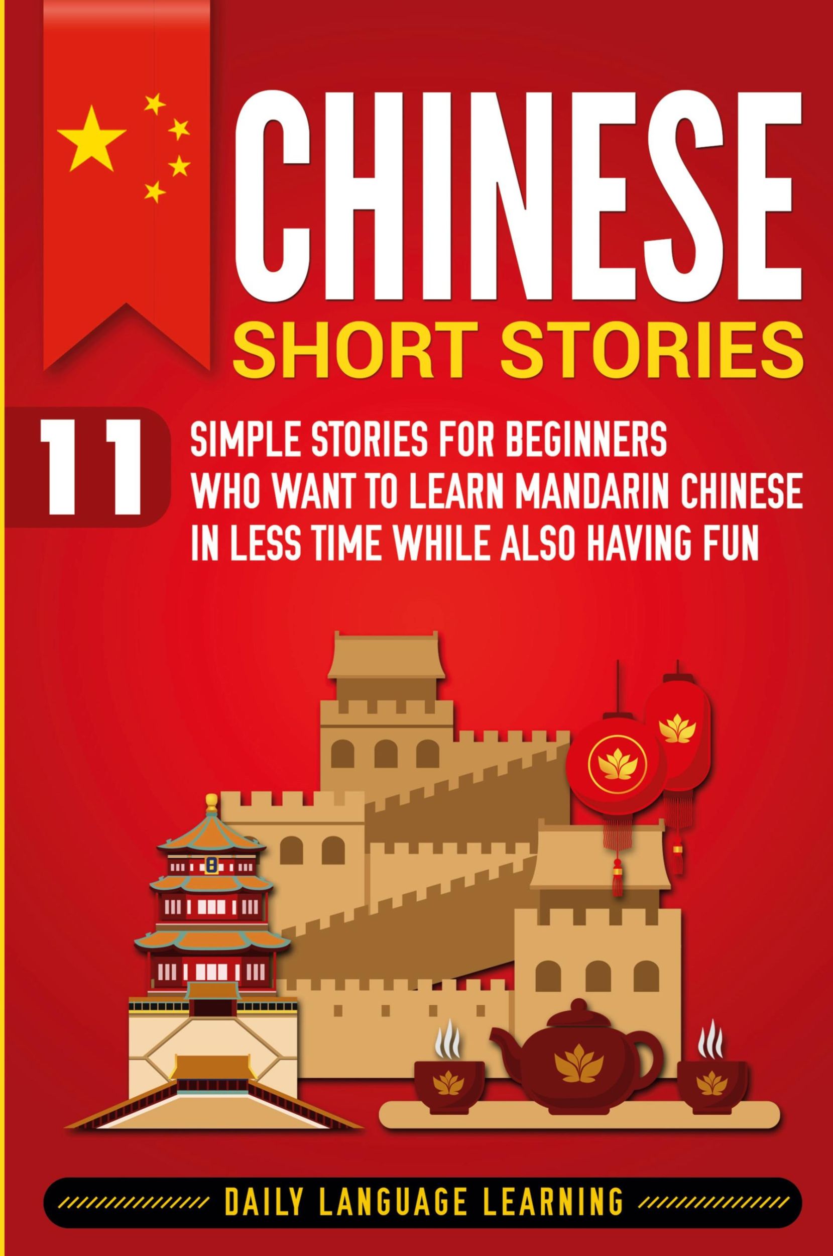 Cover: 9781950922161 | Chinese Short Stories | Daily Language Learning | Taschenbuch | 2019