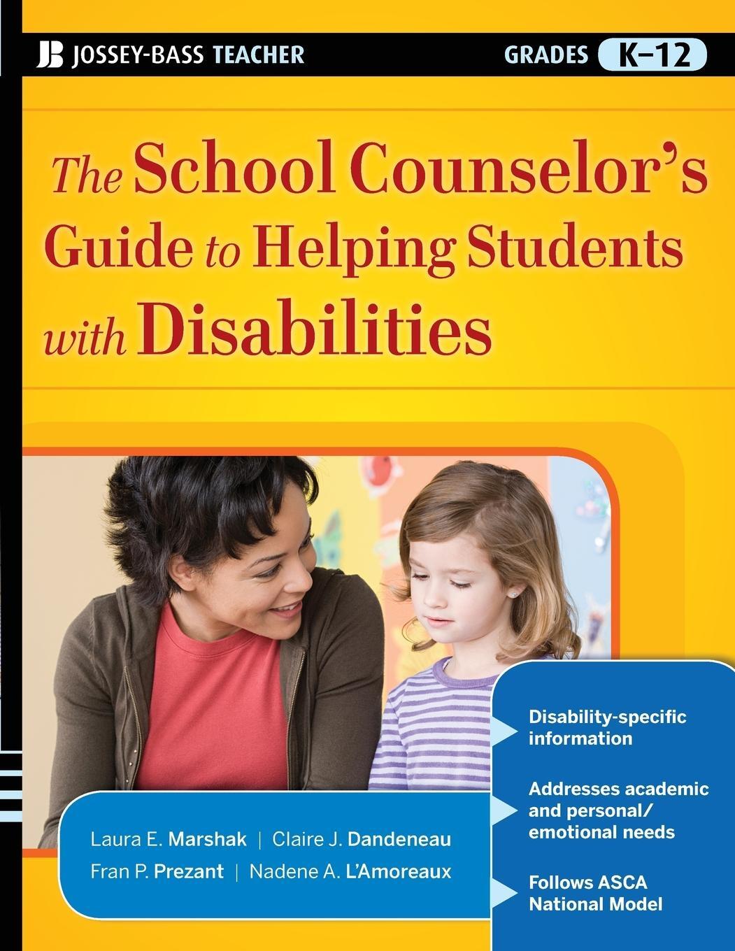 Cover: 9780470175798 | The School Counselor's Guide to Helping Students with Disabilities