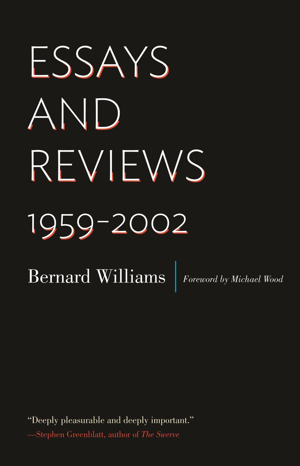 Cover: 9780691168609 | Essays and Reviews | 1959-2002 | Bernard Williams | Taschenbuch | 2015