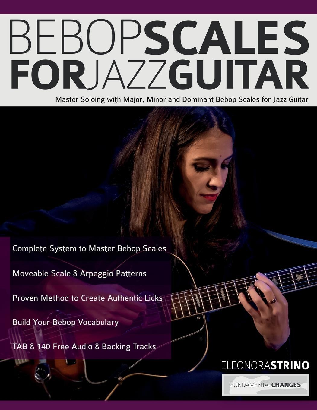 Cover: 9781789333886 | Bebop Scales for Jazz Guitar | Eleonora Strino (u. a.) | Taschenbuch