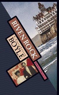 Cover: 9783446194779 | Riven Rock | Roman | T C Boyle | Buch | 568 S. | Deutsch | 1998