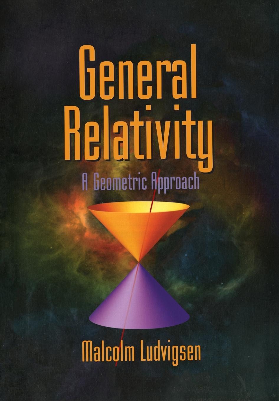 Cover: 9780521639767 | General Relativity | Malcolm Ludvigsen | Taschenbuch | Paperback