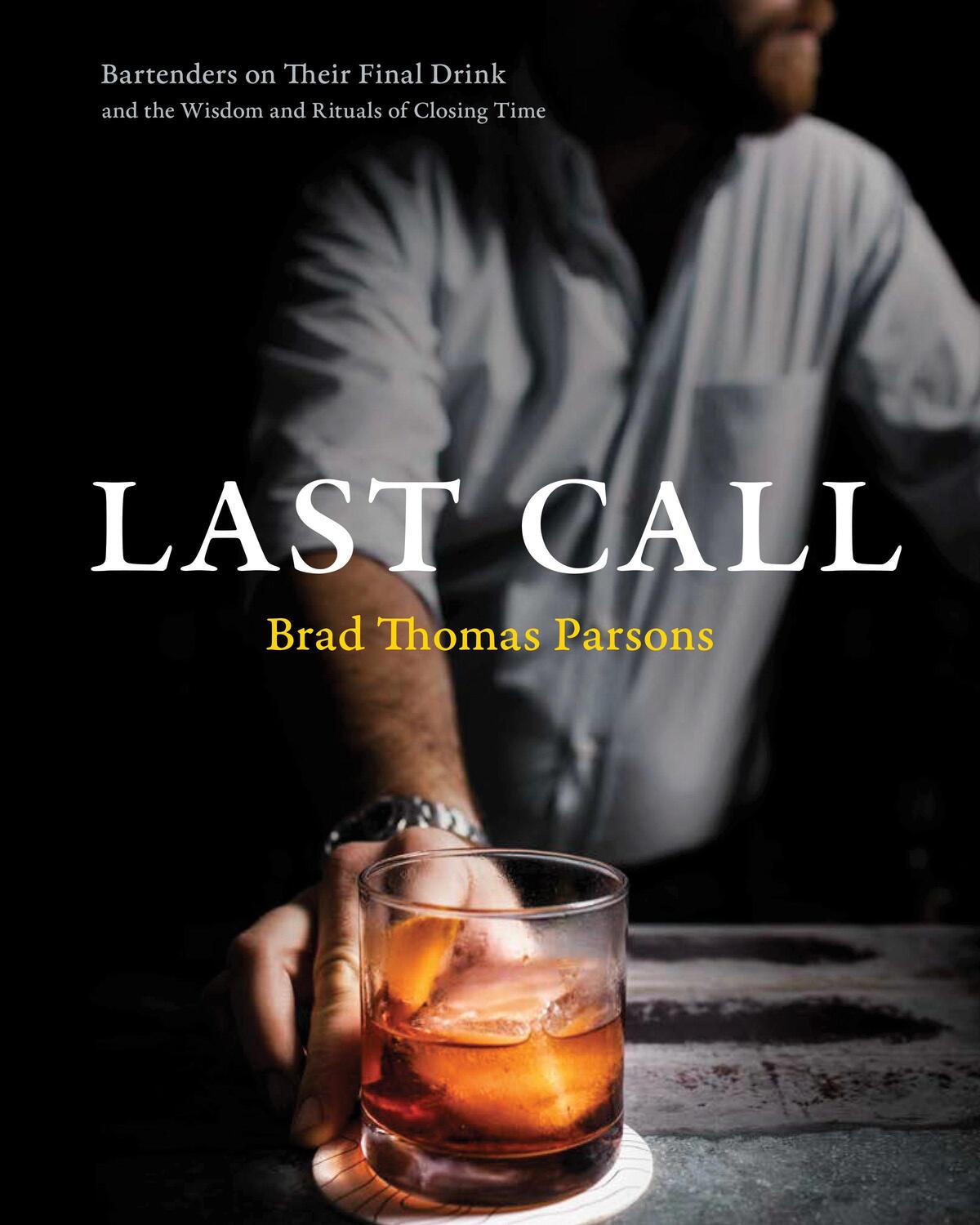 Cover: 9780399582769 | Last Call | Brad Thomas Parsons | Buch | Englisch | 2019