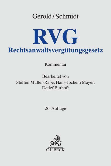 Cover: 9783406796401 | Rechtsanwaltsvergütungsgesetz | Wilhelm Gerold (u. a.) | Buch | XXIX
