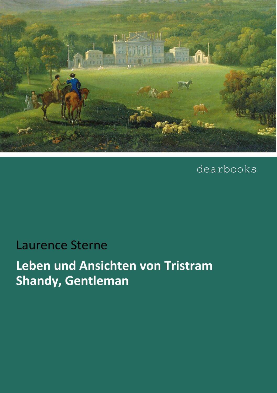 Cover: 9783954552757 | Leben und Ansichten von Tristram Shandy, Gentleman | Laurence Sterne