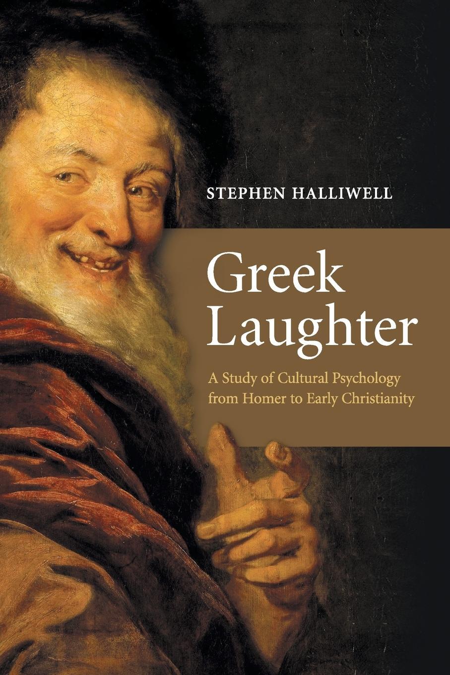 Cover: 9780521717748 | Greek Laughter | Stephen Halliwell | Taschenbuch | Paperback | 2018