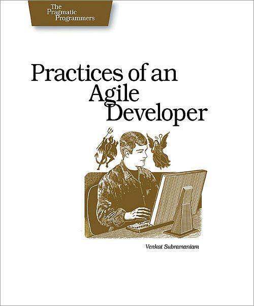 Cover: 9780974514086 | Practices of an Agile Developer: Working in the Real World | Buch