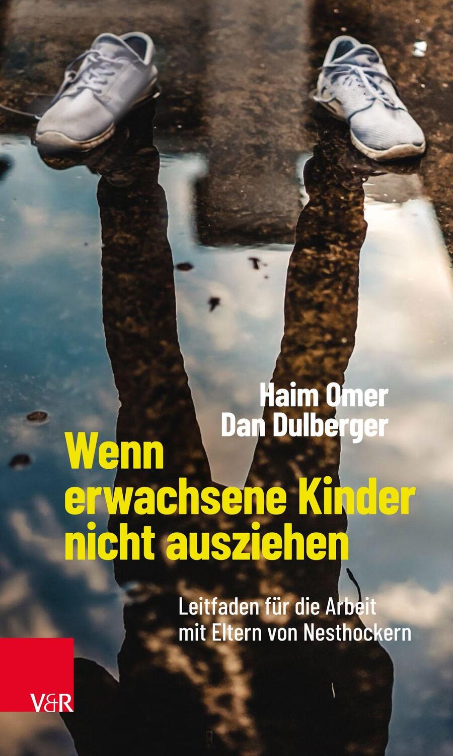 Cover: 9783525453339 | Wenn erwachsene Kinder nicht ausziehen | Haim Omer (u. a.) | Buch