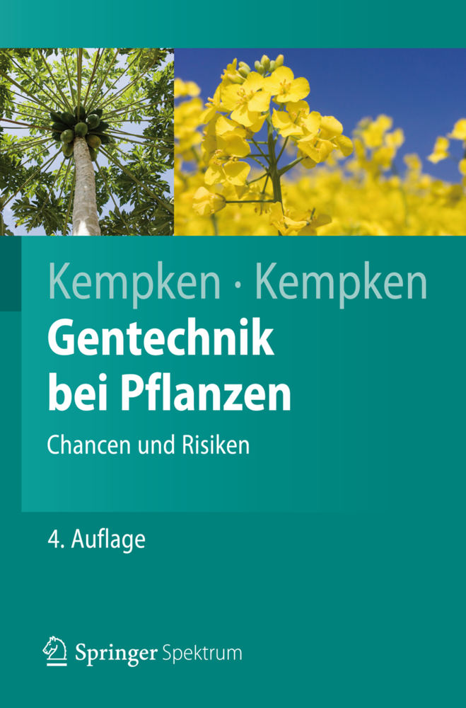 Cover: 9783642248177 | Gentechnik bei Pflanzen | Chancen und Risiken | Frank Kempken (u. a.)