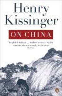 Cover: 9780141049427 | On China | Henry Kissinger | Taschenbuch | Englisch | 2012