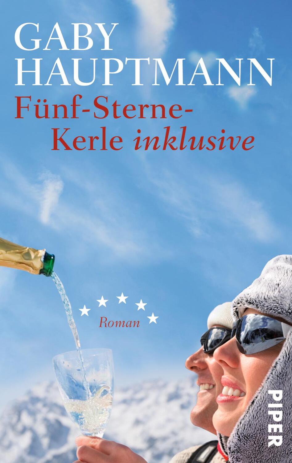Cover: 9783492234429 | Fünf-Sterne-Kerle inklusive | Gaby Hauptmann | Taschenbuch | 320 S.
