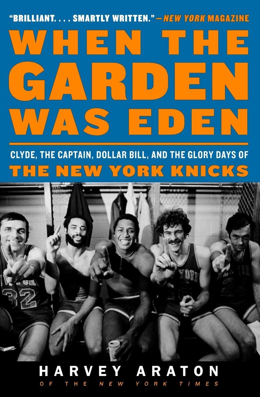 Cover: 9780061956249 | When the Garden Was Eden | Harvey Araton | Taschenbuch | Paperback