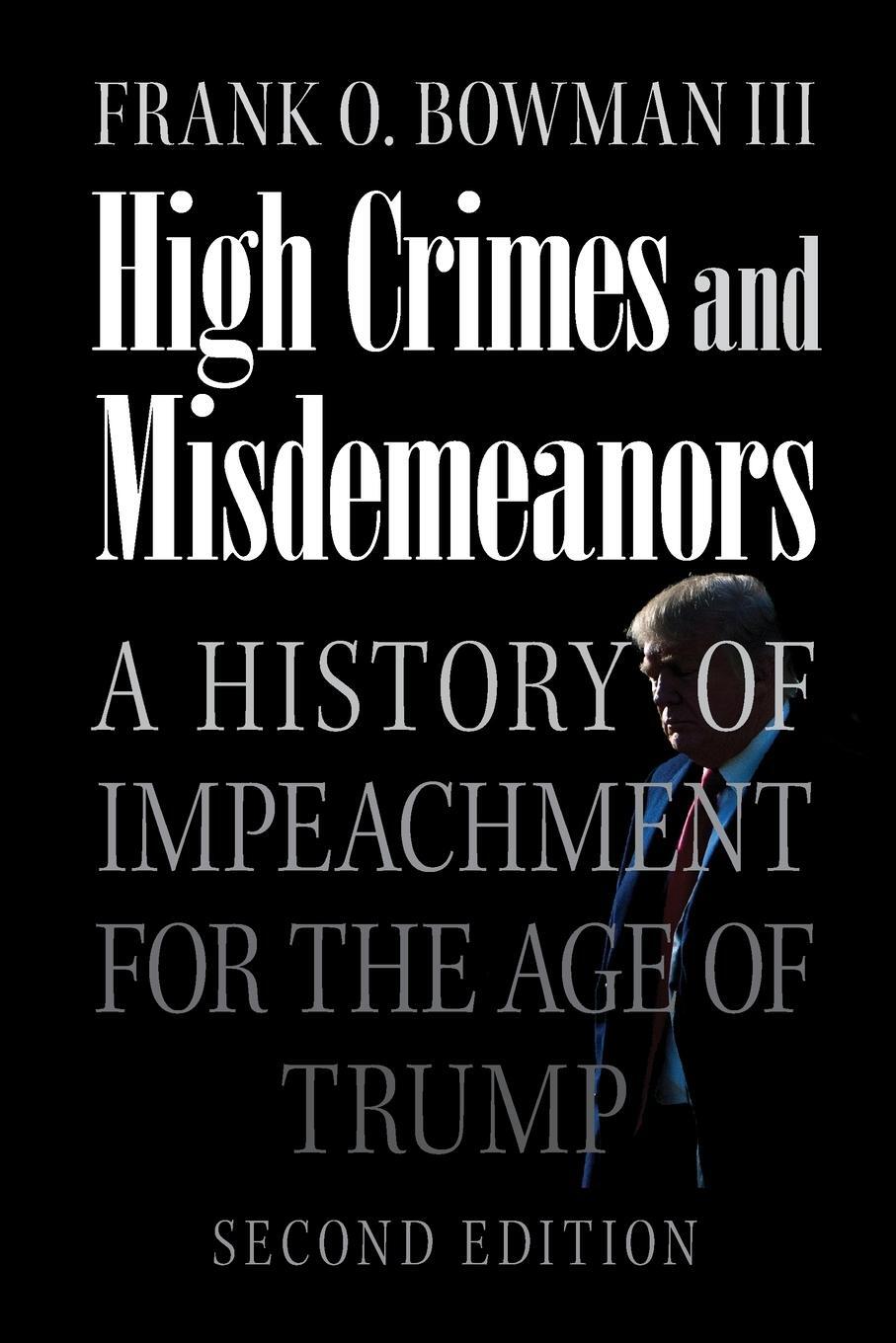 Cover: 9781009400985 | High Crimes and Misdemeanors | Frank O. Bowman III | Taschenbuch