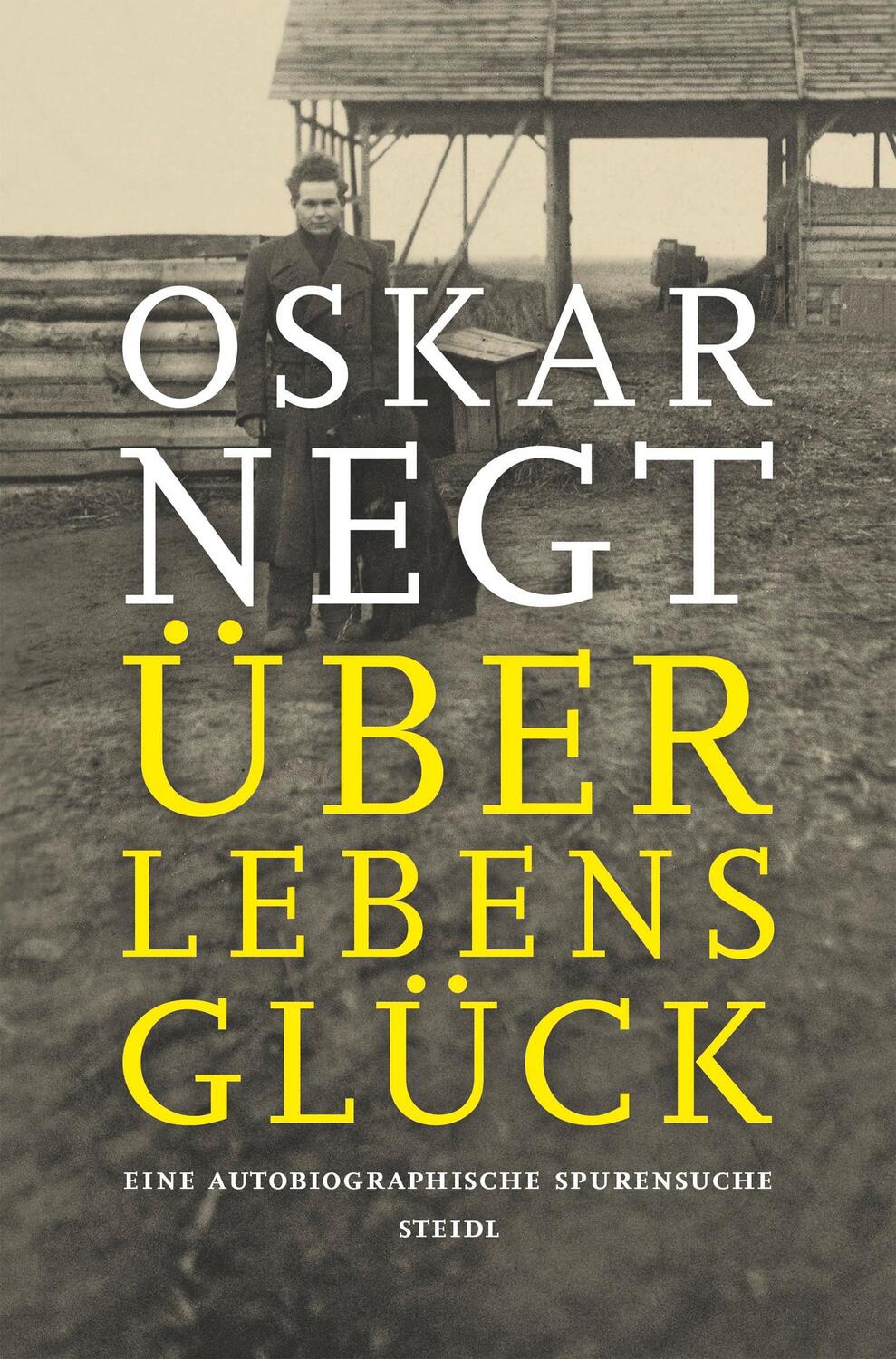 Cover: 9783958292123 | Überlebensglück | Eine autobiographische Spurensuche | Oskar Negt