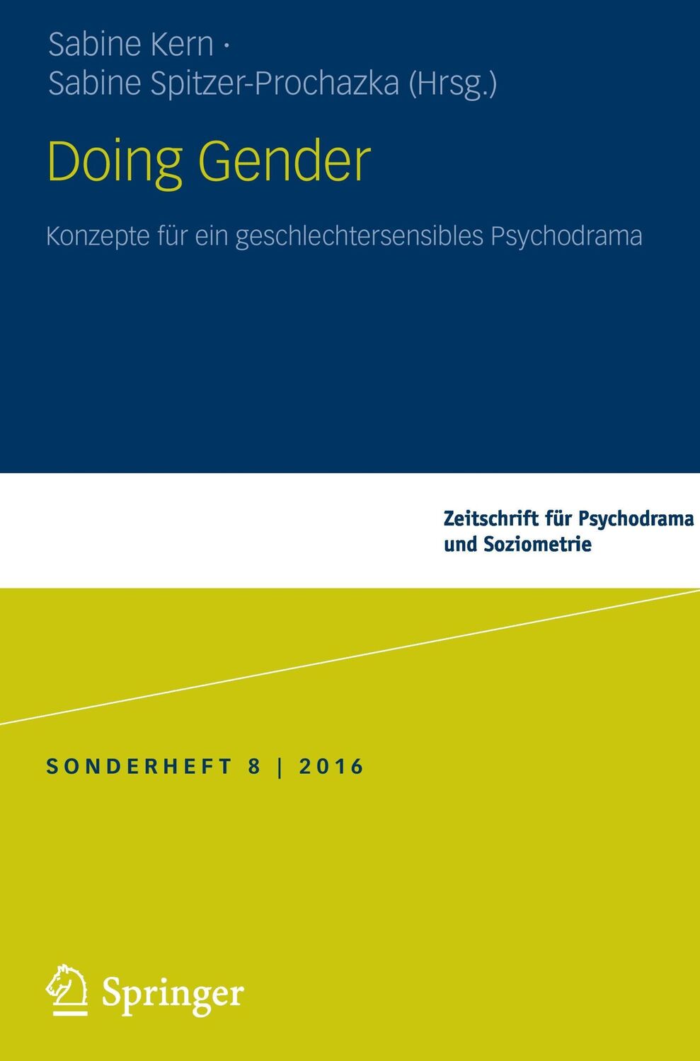 Cover: 9783658165482 | Doing Gender | Konzepte für ein geschlechtersensibles Psychodrama | vi