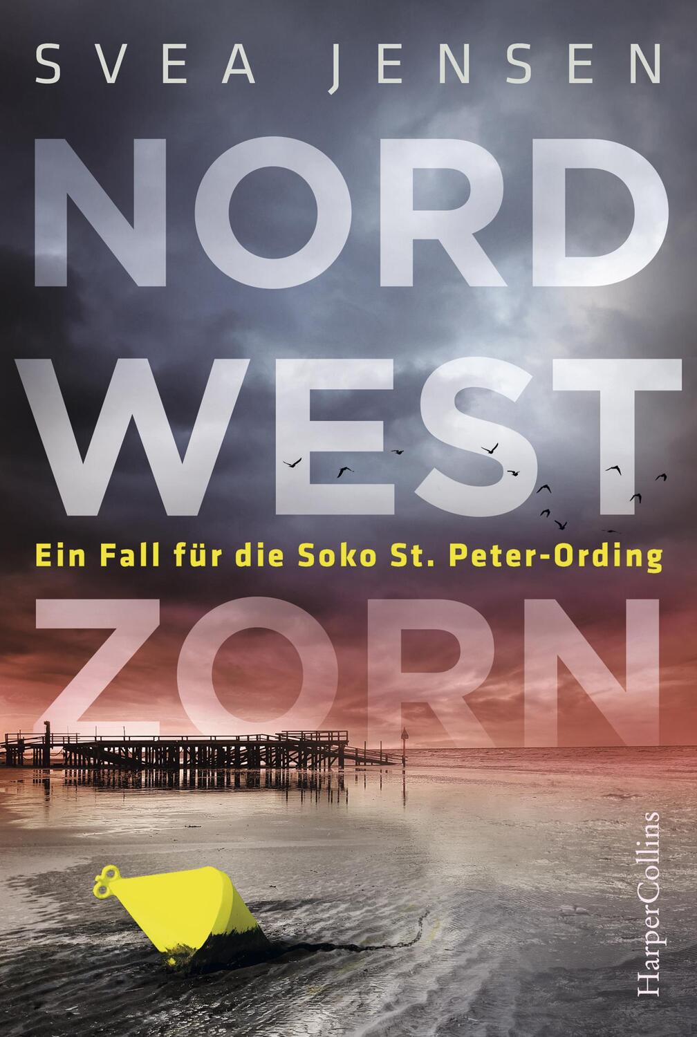 Cover: 9783749901432 | Nordwestzorn | Ein Fall für dieSOKO St.Peter-Ording | Svea Jensen