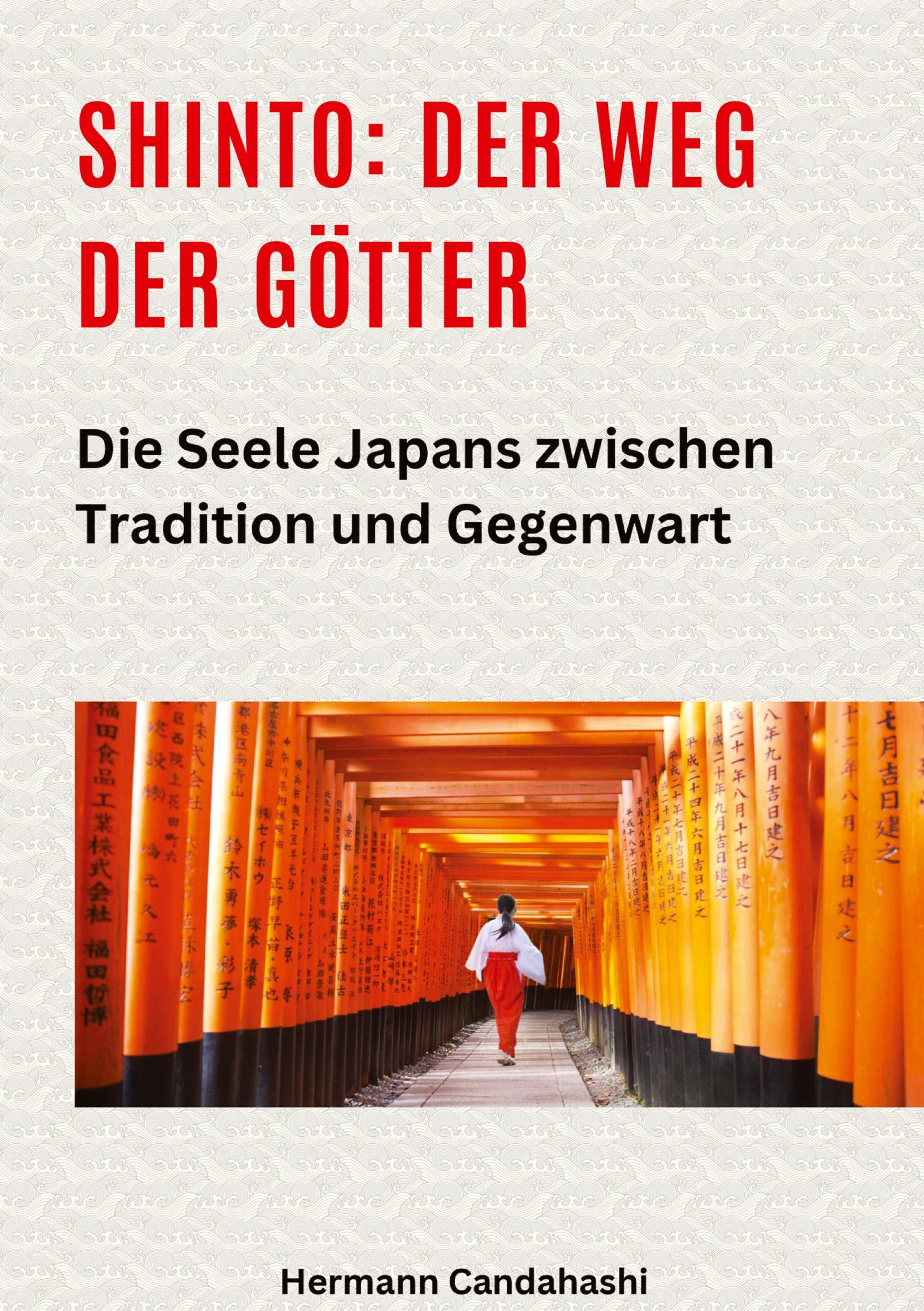 Cover: 9783384439970 | Shinto: Der Weg der Götter II | Hermann Candahashi | Buch | 320 S.