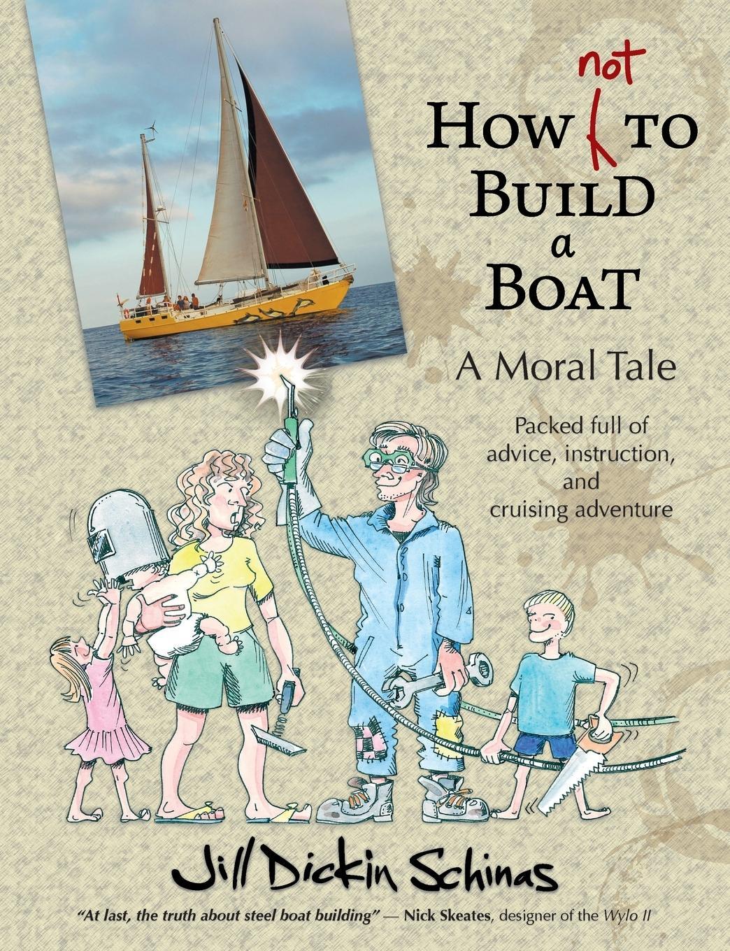 Cover: 9780956072221 | How Not to Build a Boat | Jill Dickin Schinas | Taschenbuch | Englisch