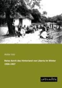 Cover: 9783956560248 | Reise durch das Hinterland von Liberia im Winter 1906-1907 | Volz