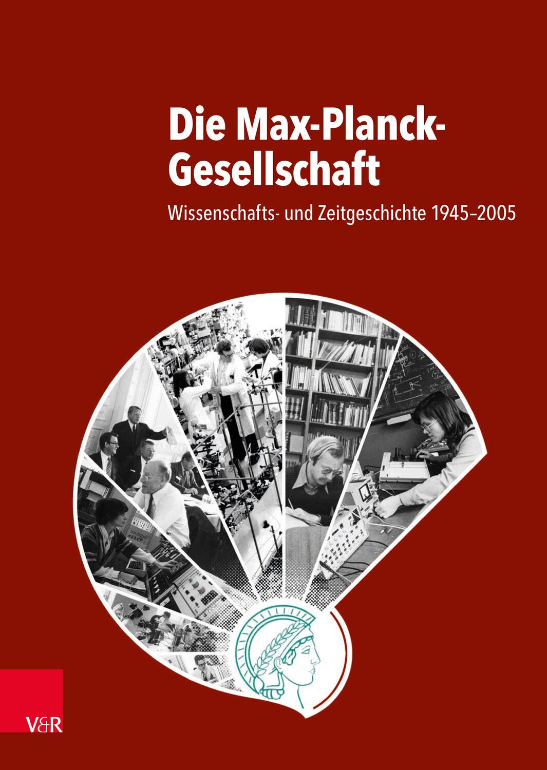 Cover: 9783525302071 | Die Max-Planck-Gesellschaft | Jürgen Renn (u. a.) | Buch | 992 S.