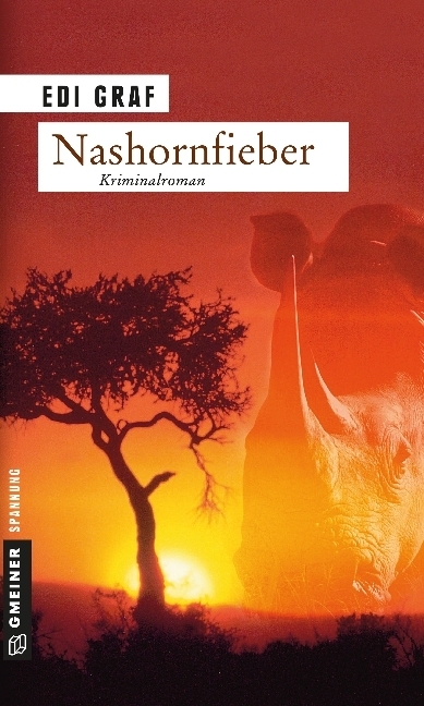 Cover: 9783899776348 | Nashornfieber | Ein Afrika-Krimi | Edi Graf | Taschenbuch | 342 S.