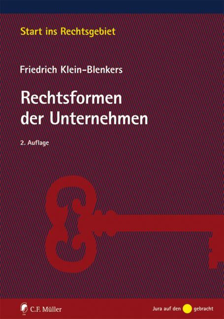 Cover: 9783811495289 | Rechtsformen der Unternehmen | Friedrich Klein-Blenkers | Taschenbuch