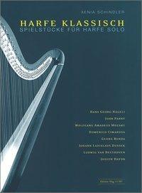 Cover: 9783909415618 | Harfe Klassisch | Xenia Schindler | Buch | Deutsch | 2016