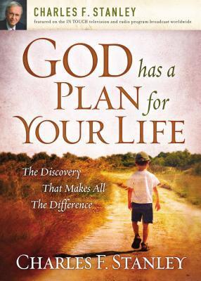 Cover: 9781400200962 | God Has a Plan for Your Life | Charles F. Stanley | Taschenbuch | 2008