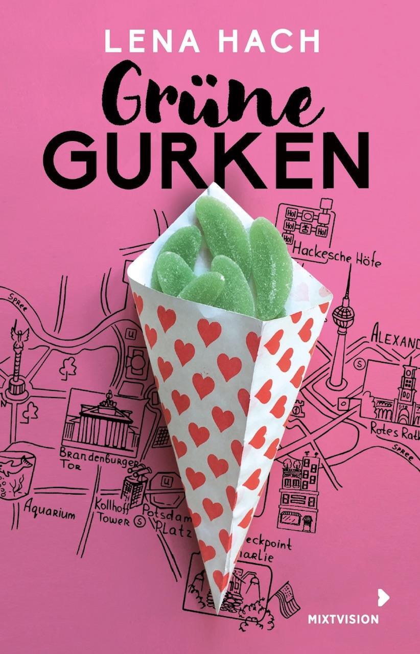 Cover: 9783958541955 | Grüne Gurken | Lena Hach | Taschenbuch | Taschenbuch | Deutsch | 2022