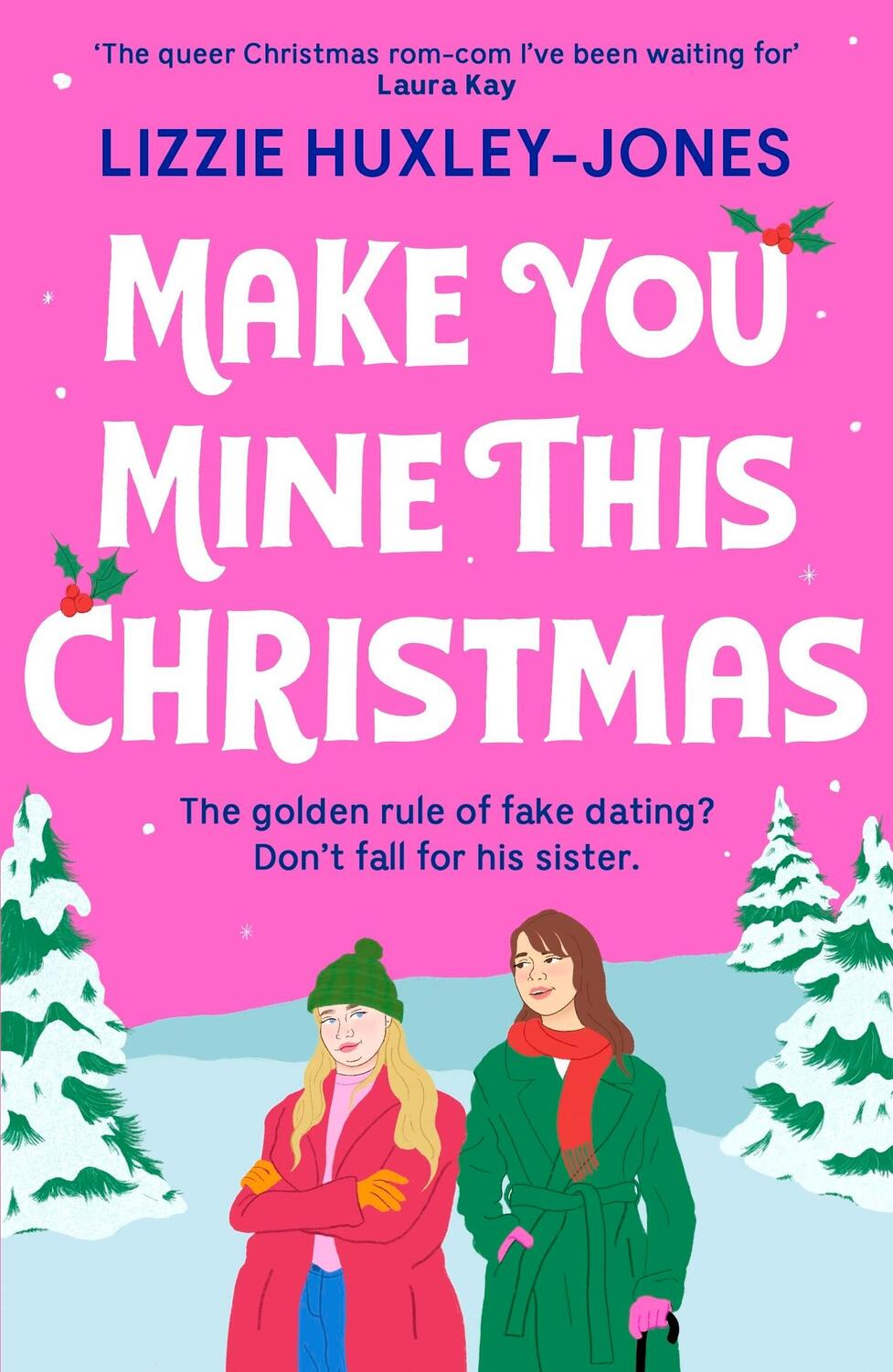 Cover: 9781399700801 | Make You Mine This Christmas | Lizzie Huxley-Jones | Taschenbuch