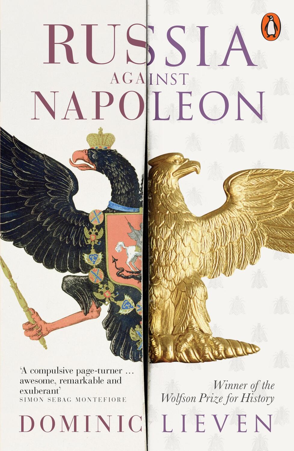 Cover: 9780141984605 | Russia Against Napoleon | The Battle for Europe, 1807 to 1814 | Lieven