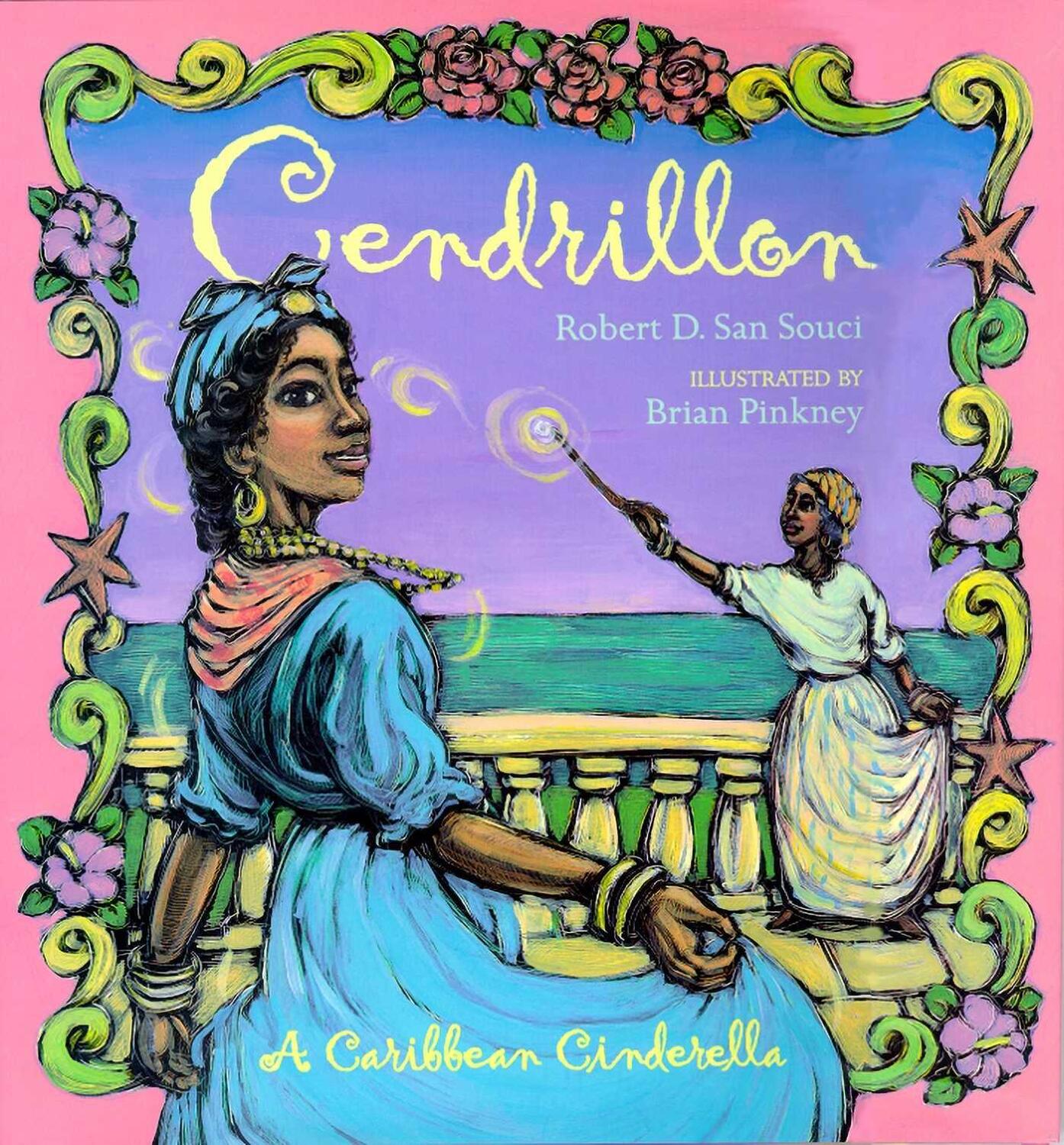 Cover: 9780689848889 | Cendrillon: A Caribbean Cinderella | Robert D. San Souci | Taschenbuch