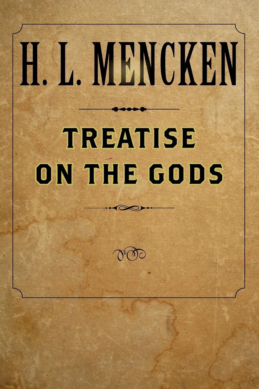 Cover: 9780801885365 | Treatise on the Gods | H. L. Mencken | Taschenbuch | Paperback | 2006