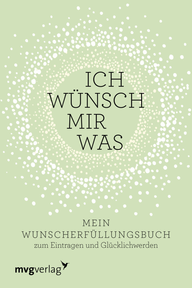 Cover: 9783868828351 | Ich wünsch mir was | Carolina Graf | Buch | Deutsch | mvg Verlag