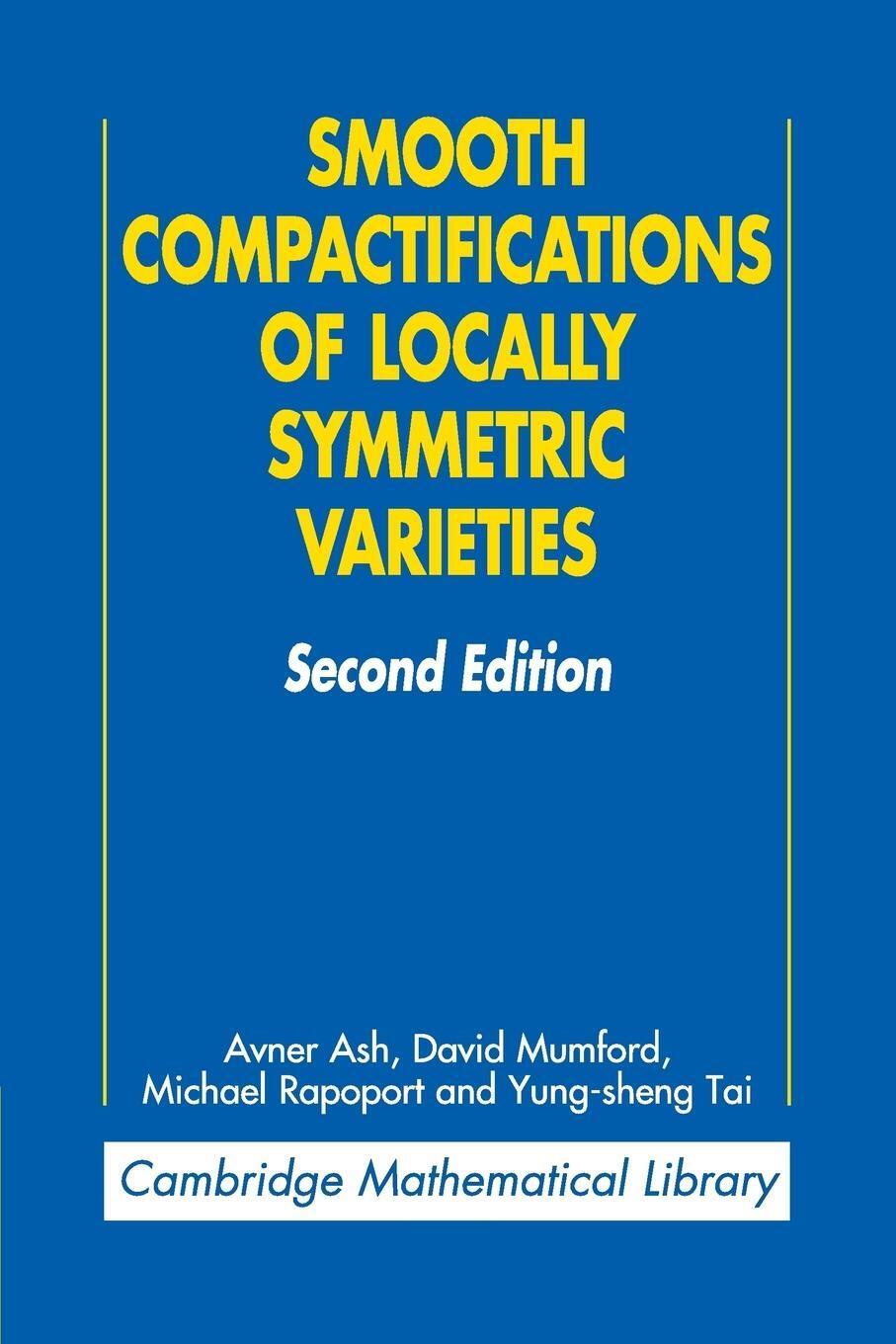 Cover: 9780521739559 | Smooth Compactifications of Locally Symmetric Varieties | Ash (u. a.)