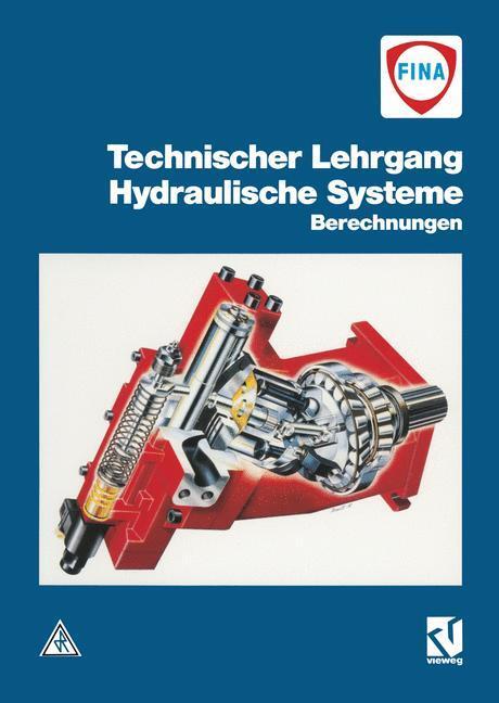 Cover: 9783528048358 | Hydraulische Systeme, Berechnungen | R. van den Brink | Broschüre