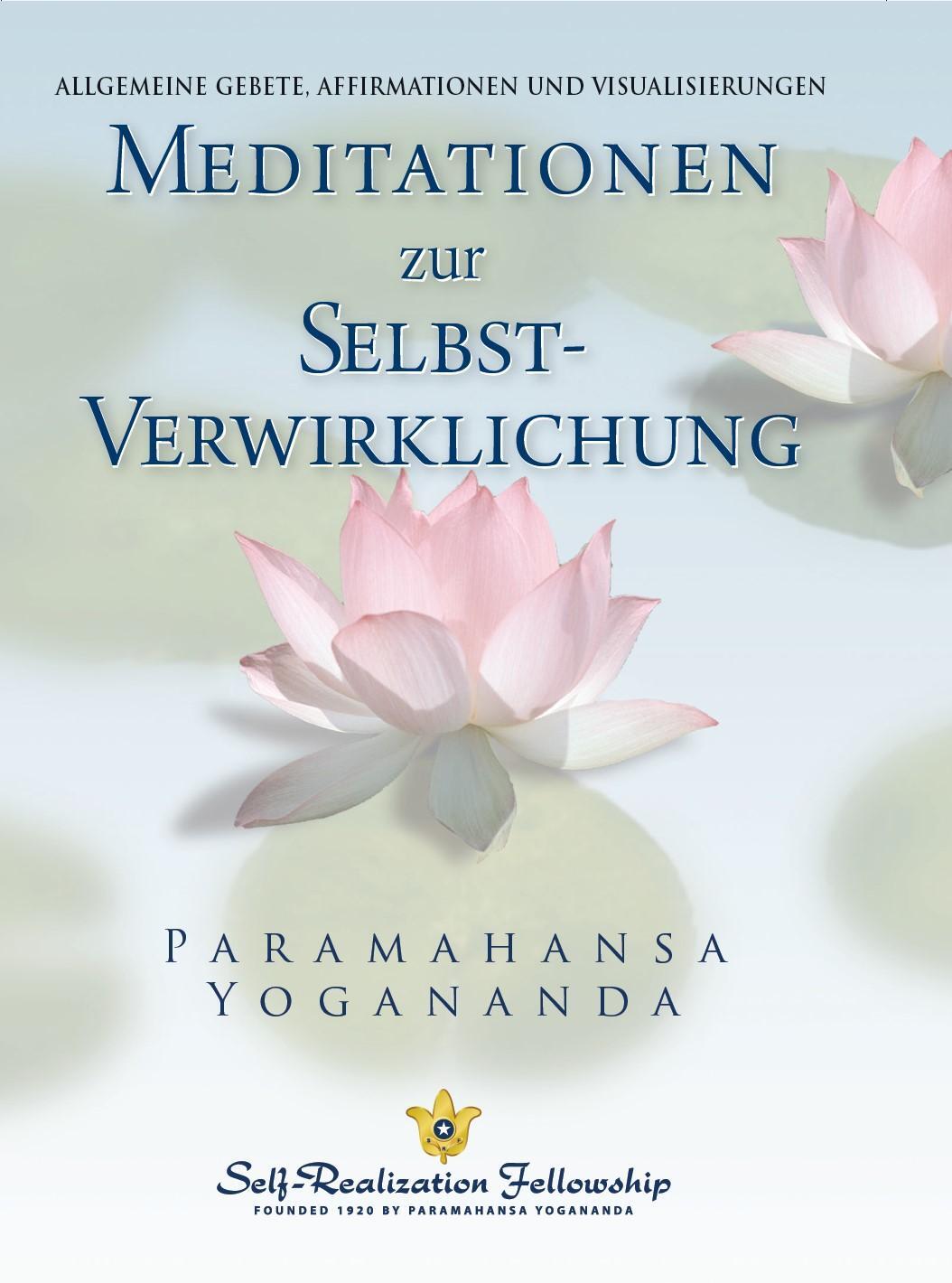 Cover: 9780876120491 | Meditationen zur Selbstverwirklichung | Paramahansa Yogananda | Buch