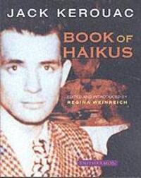 Cover: 9781904634003 | Book of Haikus | Jack Kerouac | Taschenbuch | Englisch | 2004